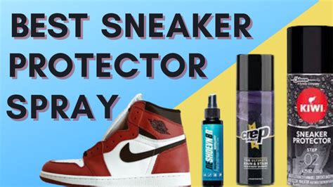 best sneaker protector spray reddit.